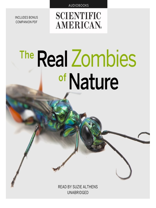 Title details for The Real Zombies of Nature by Scientific American - Wait list